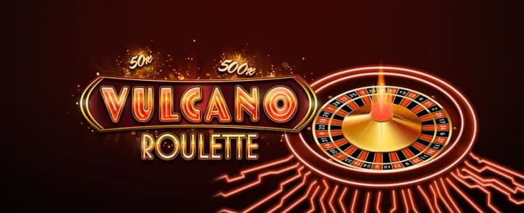 Vulcano Roulette