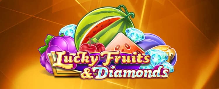 Lucky Fruits & Diamonds